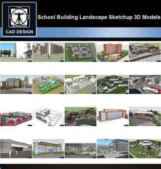 ★【Sketchup 3D Models】20 Types of School Sketchup 3D Models  V.7