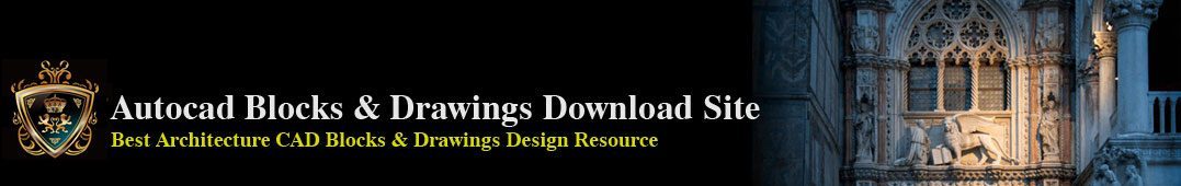 【Best Architecture Autocad CAD Design Resource】